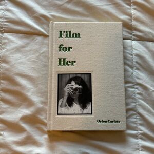 Film For Her by Orion Carloto Book